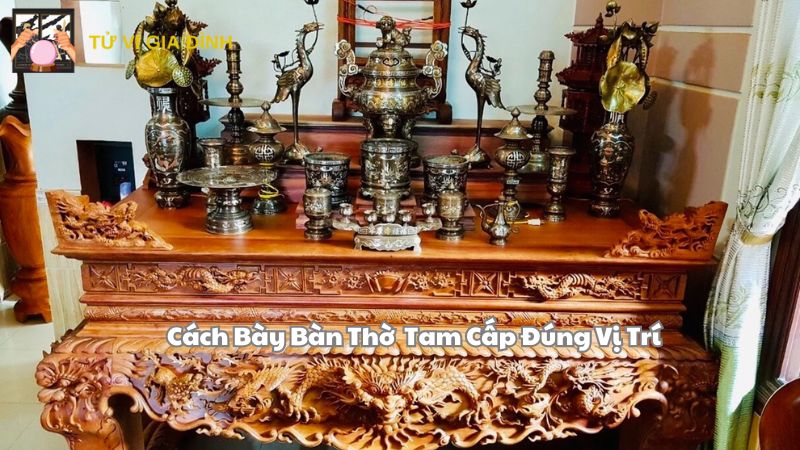 Cách Bày Bàn Thờ Tam Cấp